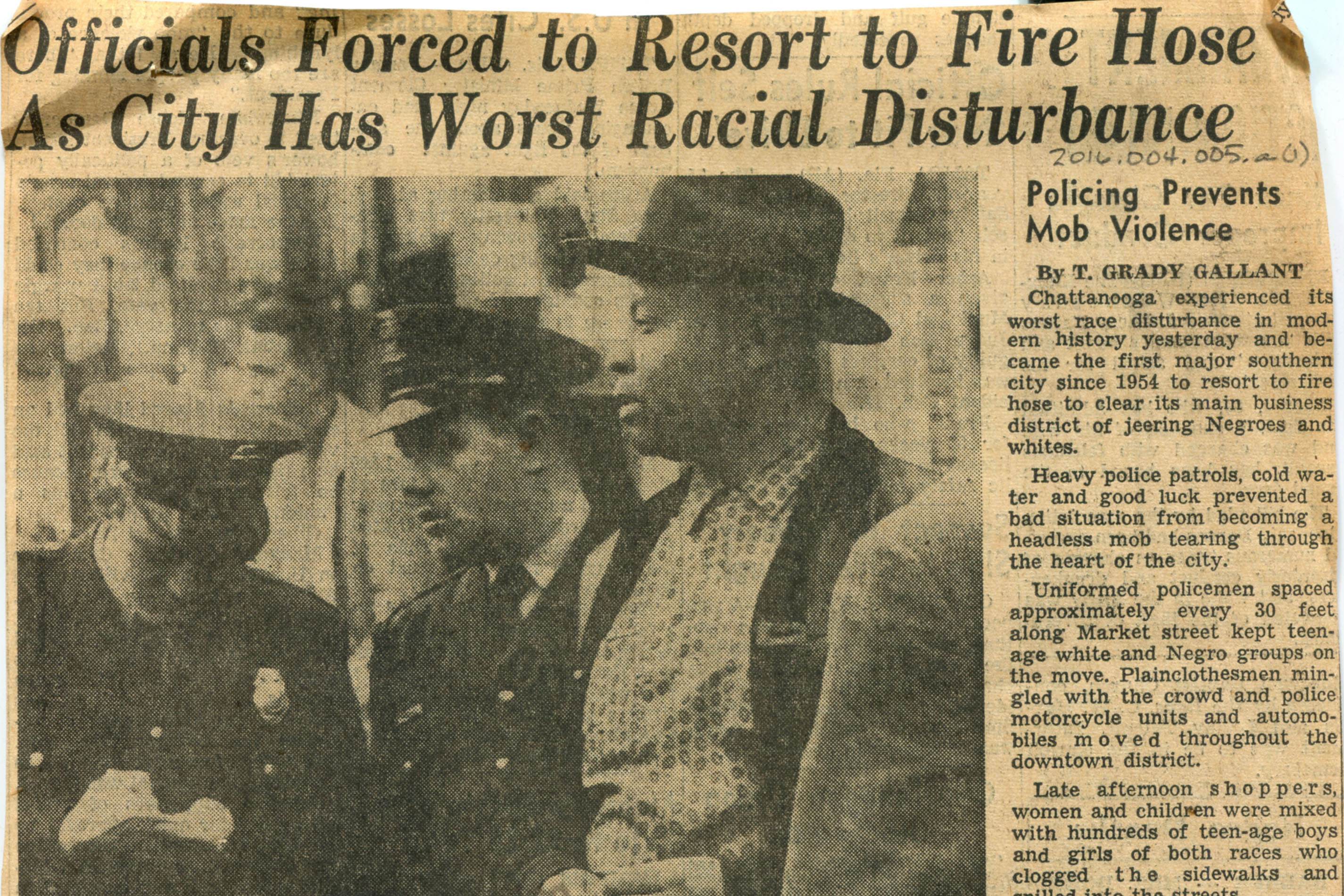 &#39;Officials Forced To Resort To Fire Hose As City Has Worst Racial Disturbance&#39; newspaper clipping, 1960 February 25, by the Chattanooga News-Free Press. Courtesy of the Chattanooga Public Library and the University of Tennessee at Chattanooga Special Collections.